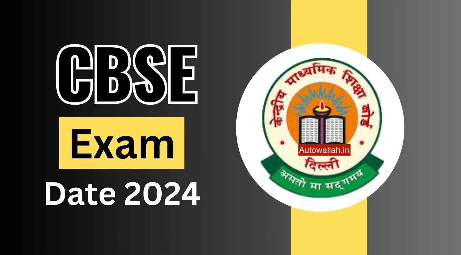 CBSE Exam Date 2024 and Result Declared for Group